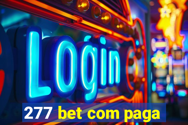 277 bet com paga